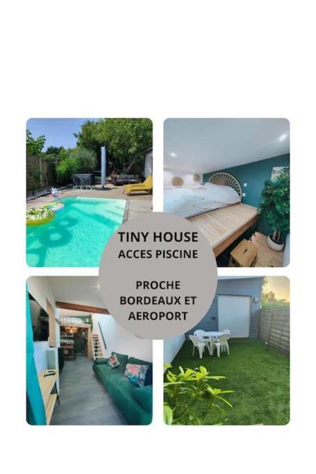 Tiny House Avec Jardin Et Acces Piscine Chauffee Villa Saint-Médard-en-Jalles Exterior photo